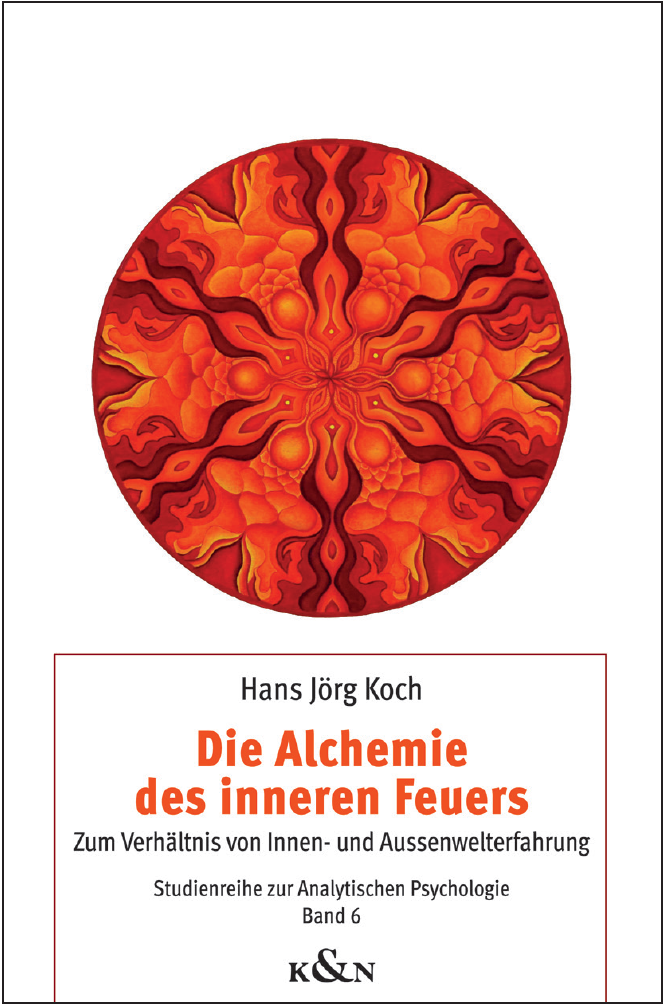 Buch - Die Alchemie des inneren Feuers - Hans Jörg Koch